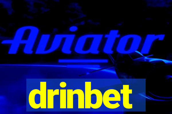 drinbet