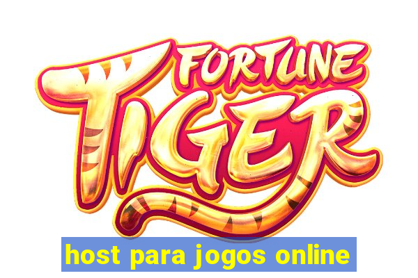 host para jogos online