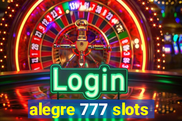 alegre 777 slots