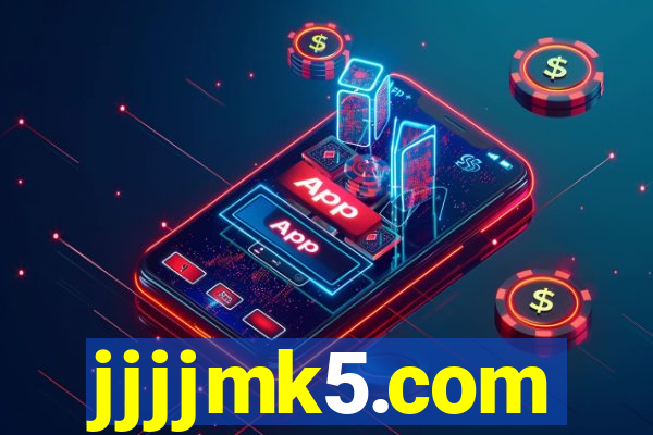 jjjjmk5.com