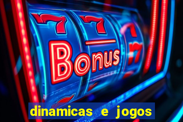 dinamicas e jogos para aulas de ciências pdf