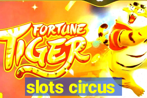 slots circus