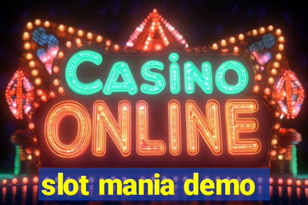 slot mania demo