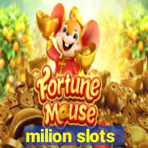 milion slots