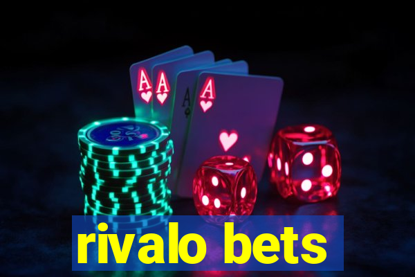 rivalo bets