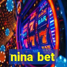 nina bet