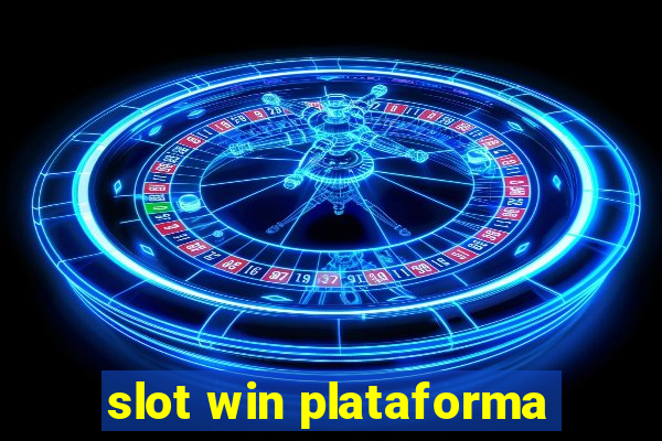 slot win plataforma