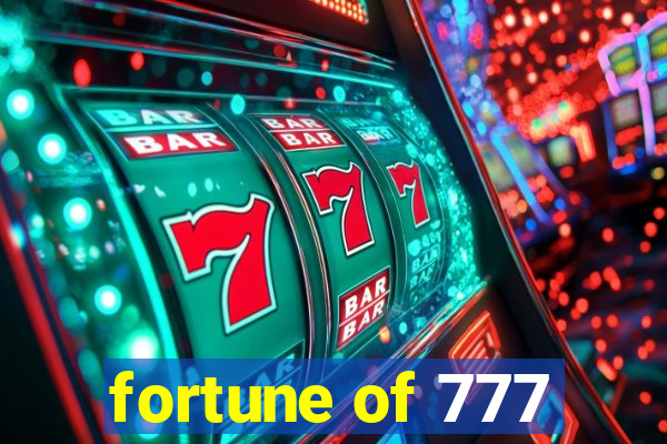 fortune of 777