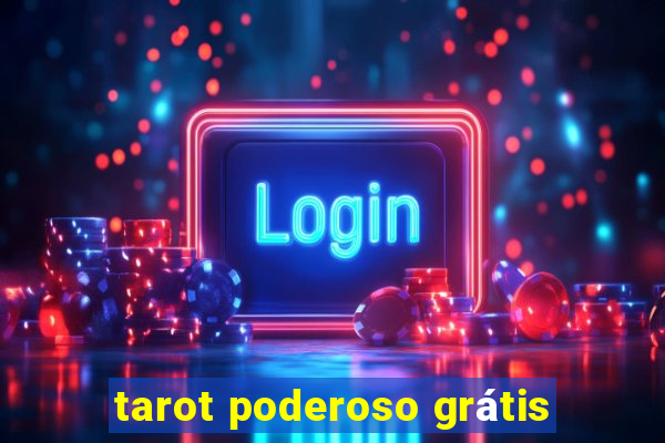 tarot poderoso grátis