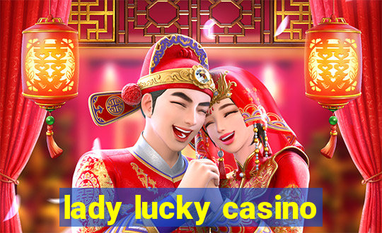 lady lucky casino