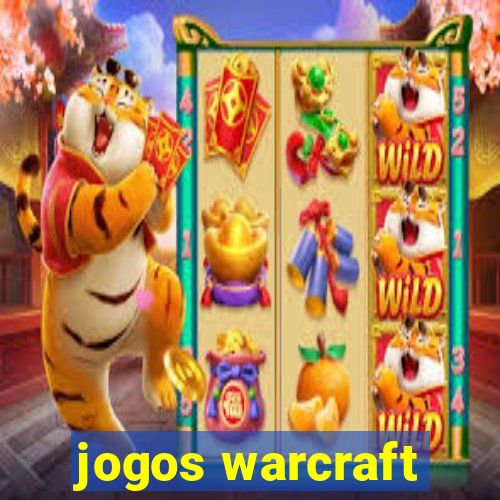 jogos warcraft