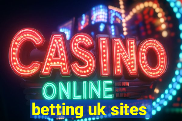 betting uk sites