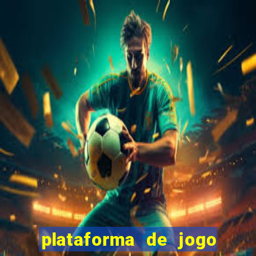 plataforma de jogo com bonus gratis