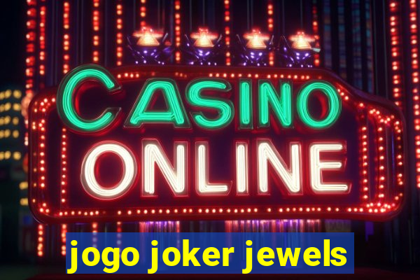 jogo joker jewels