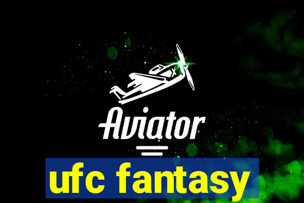 ufc fantasy