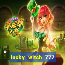 lucky witch 777 slot free play