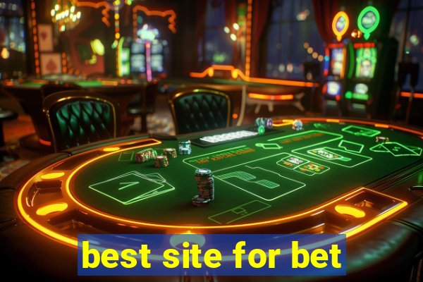 best site for bet