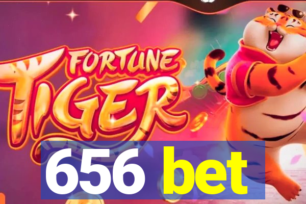 656 bet