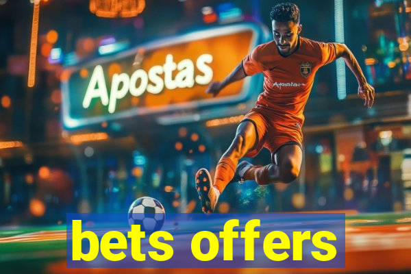 bets offers