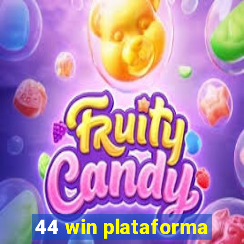 44 win plataforma