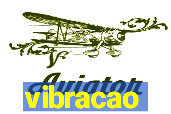 vibracao