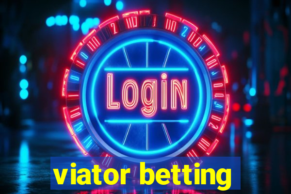 viator betting