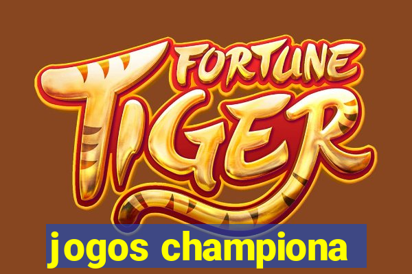 jogos championa