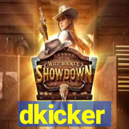 dkicker