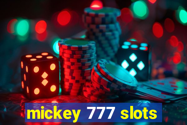 mickey 777 slots