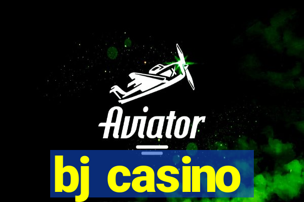 bj casino