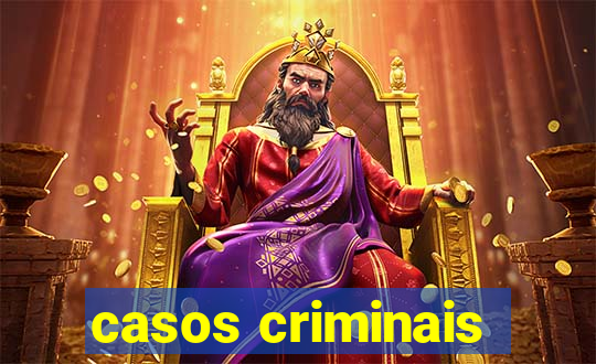 casos criminais