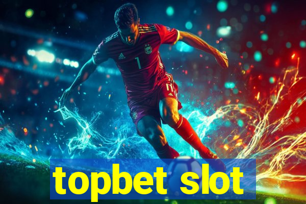 topbet slot