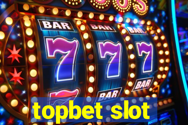 topbet slot