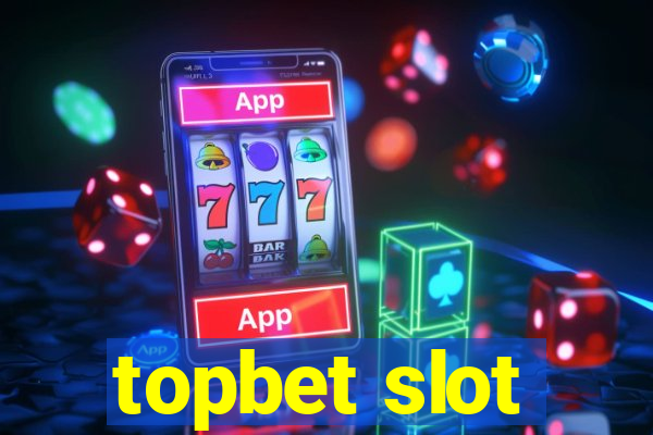 topbet slot