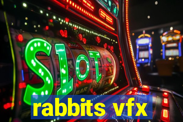 rabbits vfx