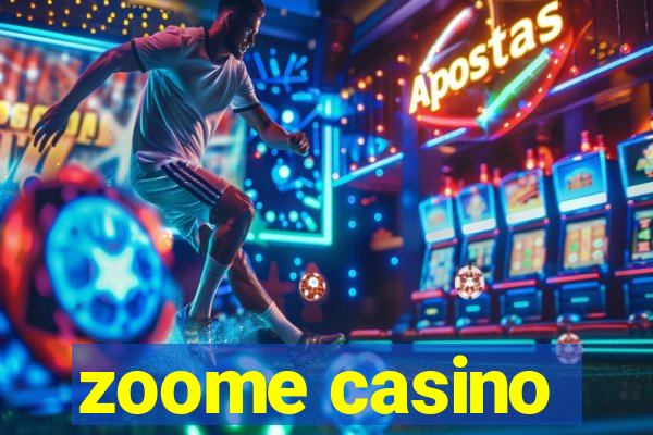 zoome casino