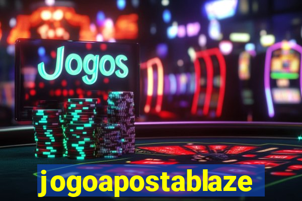 jogoapostablaze