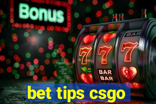 bet tips csgo