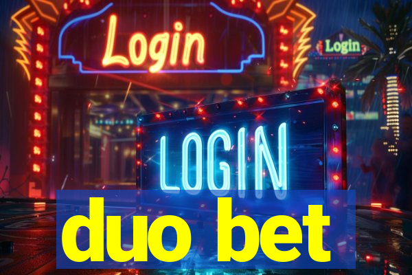 duo bet