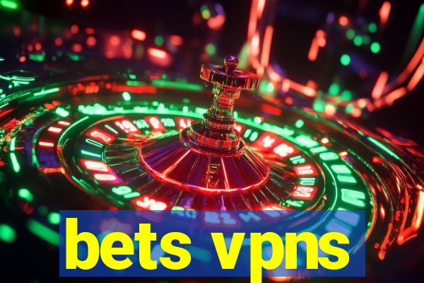 bets vpns