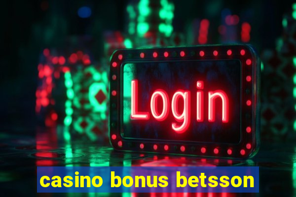 casino bonus betsson