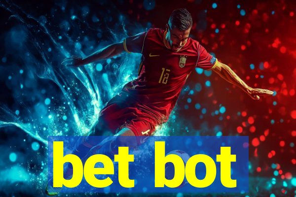 bet bot