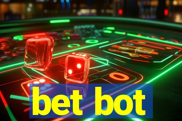 bet bot