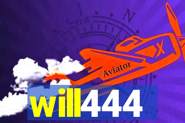 will444