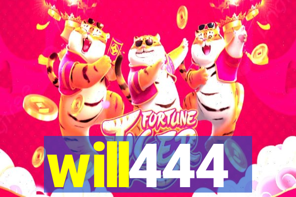 will444