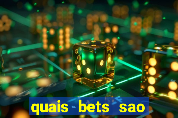 quais bets sao legalizadas no brasil