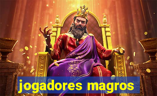 jogadores magros