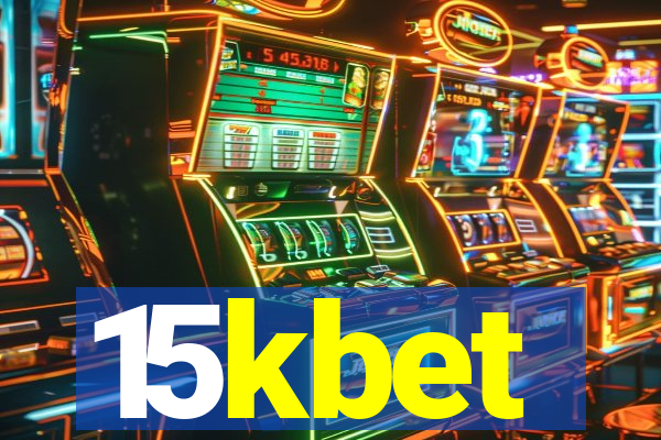 15kbet