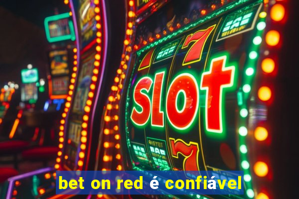 bet on red é confiável