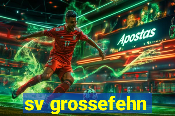 sv grossefehn